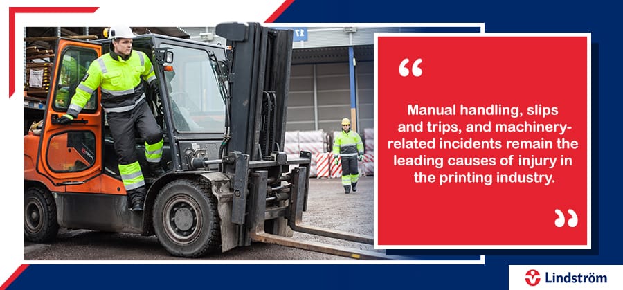 Worker exiting forklift with safety message on printing industry injury risks.